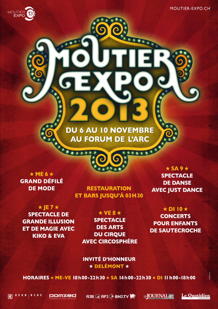 Affiche Moutier Expo 2013, du 6 au 10 novembre au forum de l'arc.