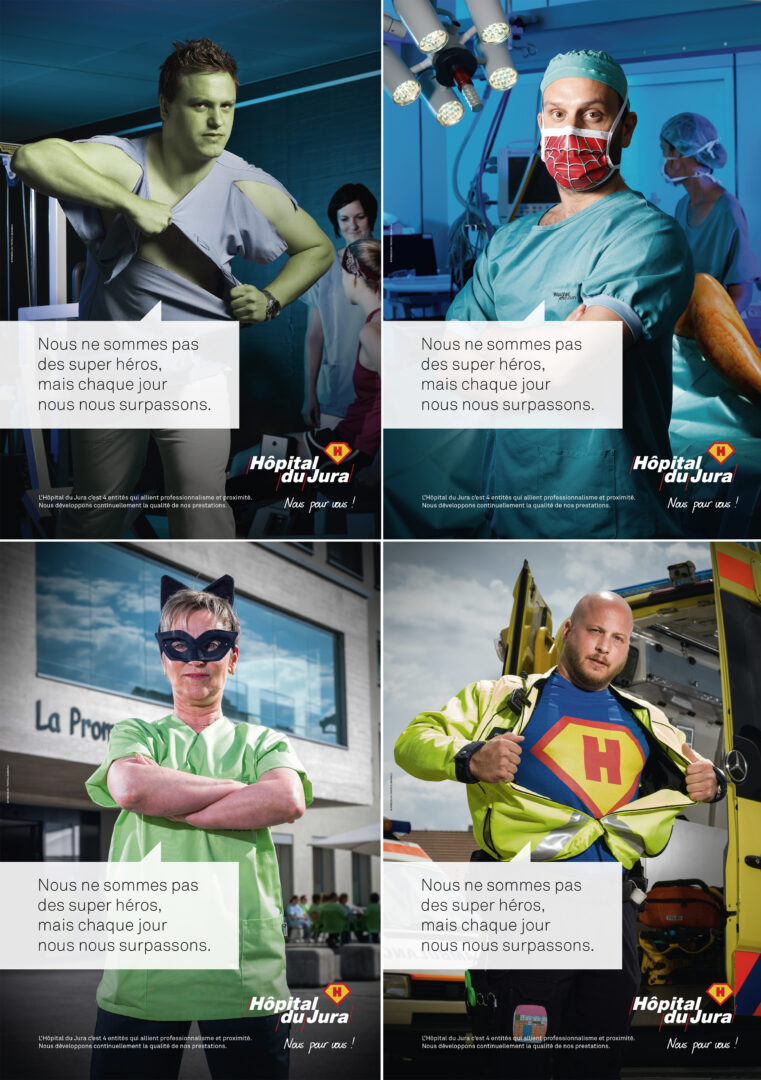 Affiche avec 4 personnes travaillant à l'hôpital déguisé en super héros avec le slogan "Nous ne sommes pas des super héros, mais chaque jour nous nous surpassons".